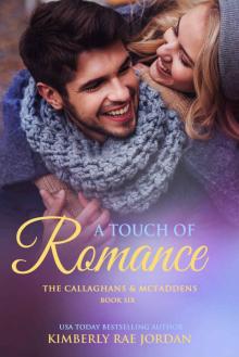 A Touch of Romance A Touch of Romance