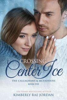 Crossing Center Ice Crossing Center Ice