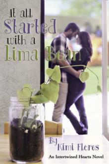 It All Started With a Lima Bean