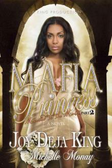 Mafia Princess part 2 (Married To The Mob)