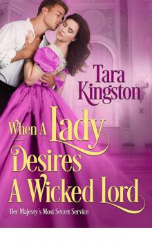When a Lady Desires a Wicked Lord (Her Majesty's Most Secret Service)