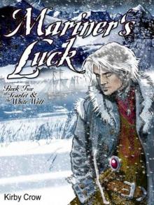 Mariner's Luck [Scarlet and the White Wolf Book 2]