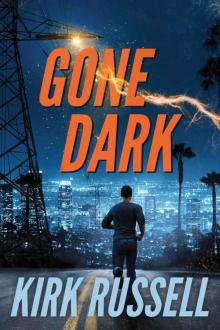 Gone Dark (A Grale Thriller Book 2)