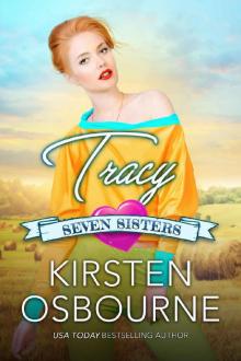 Tracy (Seven Sisters Book 5) Tracy (Seven Sisters Book 5)