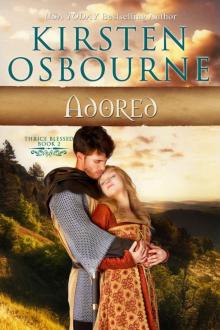Adored (Thrice Blessed Book 2)