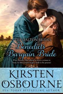 Benedict's Bargain Bride (Dalton Brides Book 6)