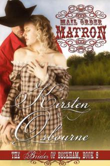 Mail Order Matron (Brides of Beckham Book 9) Mail Order Matron (Brides of Beckham Book 9)