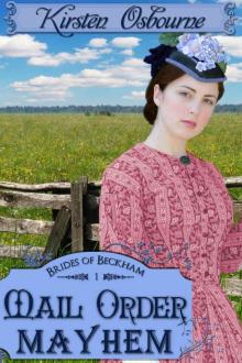 Mail Order Mayhem (Brides of Beckham)