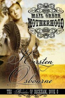 Mail Order Motherhood (Brides of Beckham)