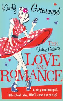 The Vintage Guide to Love and Romance