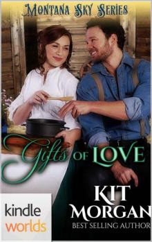 Montana Sky: Gifts 0f Love (Kindle Worlds Novella) (The Jones's of Morgan's Crossing Book 4)