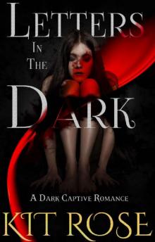 Letters in the Dark