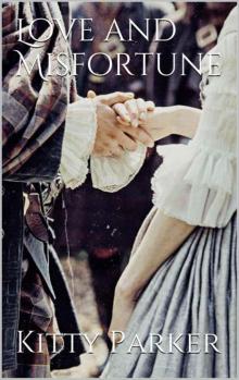Love and Misfortune
