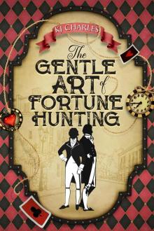 The Gentle Art of Fortune Hunting The Gentle Art of Fortune Hunting