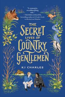 The Secret Lives of Country Gentlemen The Secret Lives of Country Gentlemen