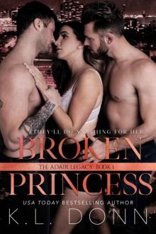 Broken Princess (Adair Legacy Book 1)