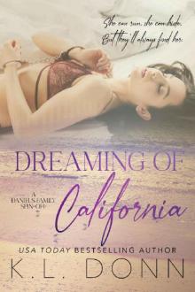Dreaming of California (Daniels Family Book 4) Dreaming of California (Daniels Family Book 4)