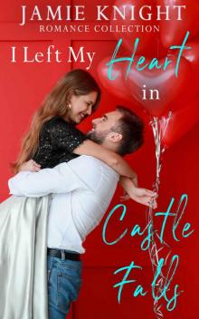 I Left My Heart in Castle Falls