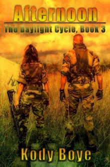 Afternoon (The Daylight Cycle Book 3)