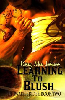 Learning to Blush: Swarii Brides, Book Two