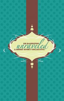Unraveled - A Short Story Collective