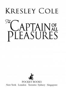 The Captain of All Pleasures