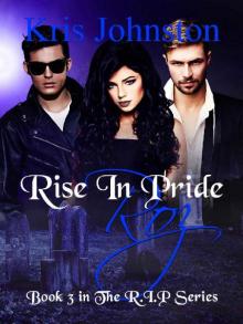 Rise in Pride Roz: The R.I.P. Series Book 3