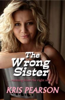 The Wrong Sister The Wrong Sister