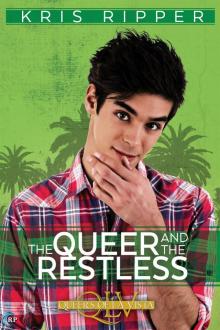 The Queer and the Restless