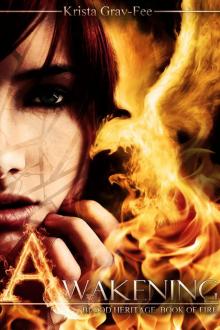 Awakening - Book of Fire (Blood Heritage)