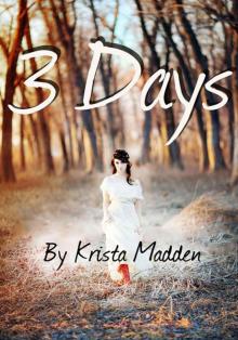 3 Days