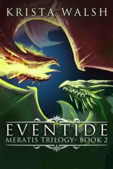 Eventide (Meratis Trilogy Book 2)