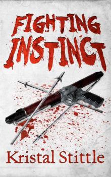 Survival Instinct (Book 3): Fighting Instinct