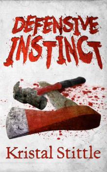 Survival Instinct (Book 4): Defensive Instinct