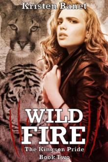 Wild Fire (The Kingson Pride Book 2)