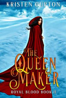 The Queen Maker