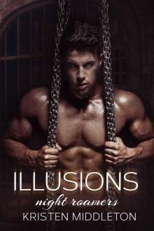 Illusions (Night Roamers #4) Illusions (Night Roamers #4)