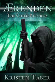Aerenden: The Child Returns (Ærenden)