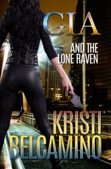 Gia and the Lone Raven