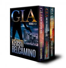 Gia Santella Crime Thriller Boxed Set: Books 1-3 (Gia Santella Crime Thrillers)