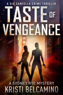 Taste of Vengeance
