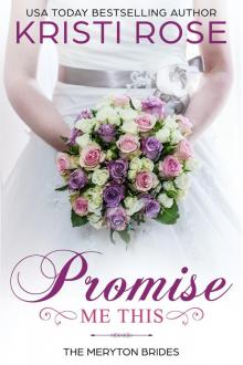 Promise Me This Promise Me This
