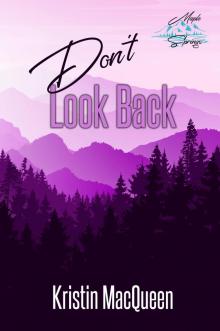 Don't Look Back (Maple Springs Book 2)