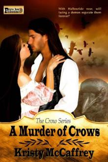 A Murder of Crows (The Crow Series Book 3) A Murder of Crows (The Crow Series Book 3)