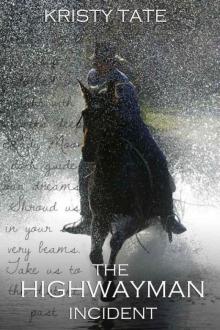 The Highwayman Incident The Highwayman Incident