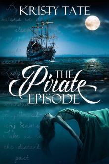 The Pirate Episode The Pirate Episode