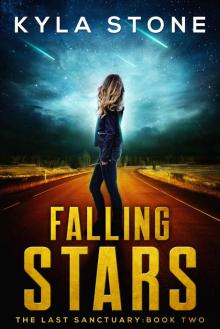 Falling Stars: The Last Sanctuary Book Two