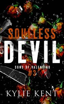 Soulless Devil (Sons of Valentino #3) Soulless Devil (Sons of Valentino #3)