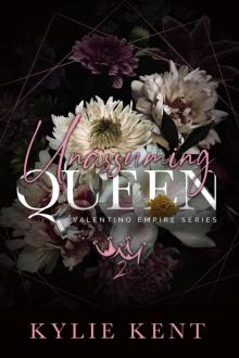 Unassuming Queen (Valentino Empire #2) Unassuming Queen (Valentino Empire #2)