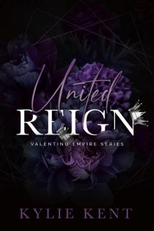 United Reign (Valentino Empire #3) United Reign (Valentino Empire #3)